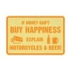 Oxford Buy Happiness Garage Sign -Motorcycle Riding Equipment Oxford Buy Happiness Motorcycle Garage Sign OX373 1