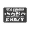 Oxford They Don’t Just Look Crazy Garage Sign -Motorcycle Riding Equipment Oxford They Dont Just Look Crazy Motorcycle Garage Sign OX375 1